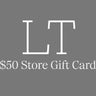 grey gift card image with white LT logo for $50 store gift card 