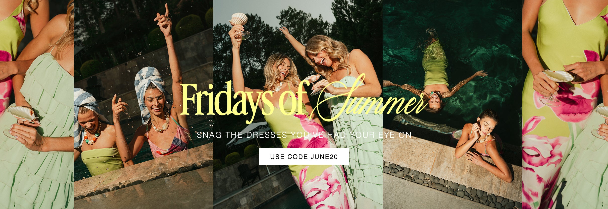 fridays of summer. Snag the dresses you've had your eye on. Use code JUNE20